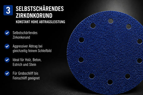 Selbstschärfendes Zirkonkorund sorgt für konstant hohe Schleifleistung, aggressiven Materialabtrag und ein gleichmäßiges Schleifbild auf Holz, Estrich, Beton und Stein.